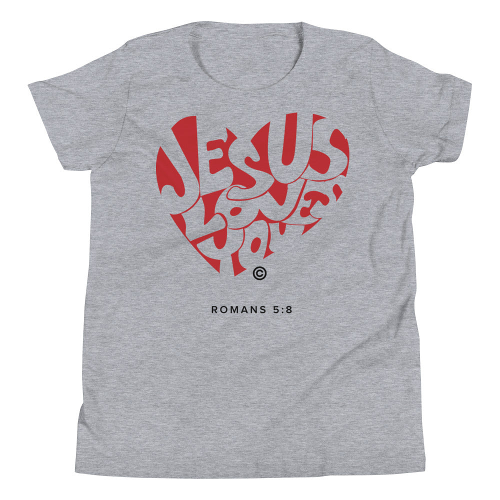 Jesus Loves You Youth Short Sleeve T-Shirt