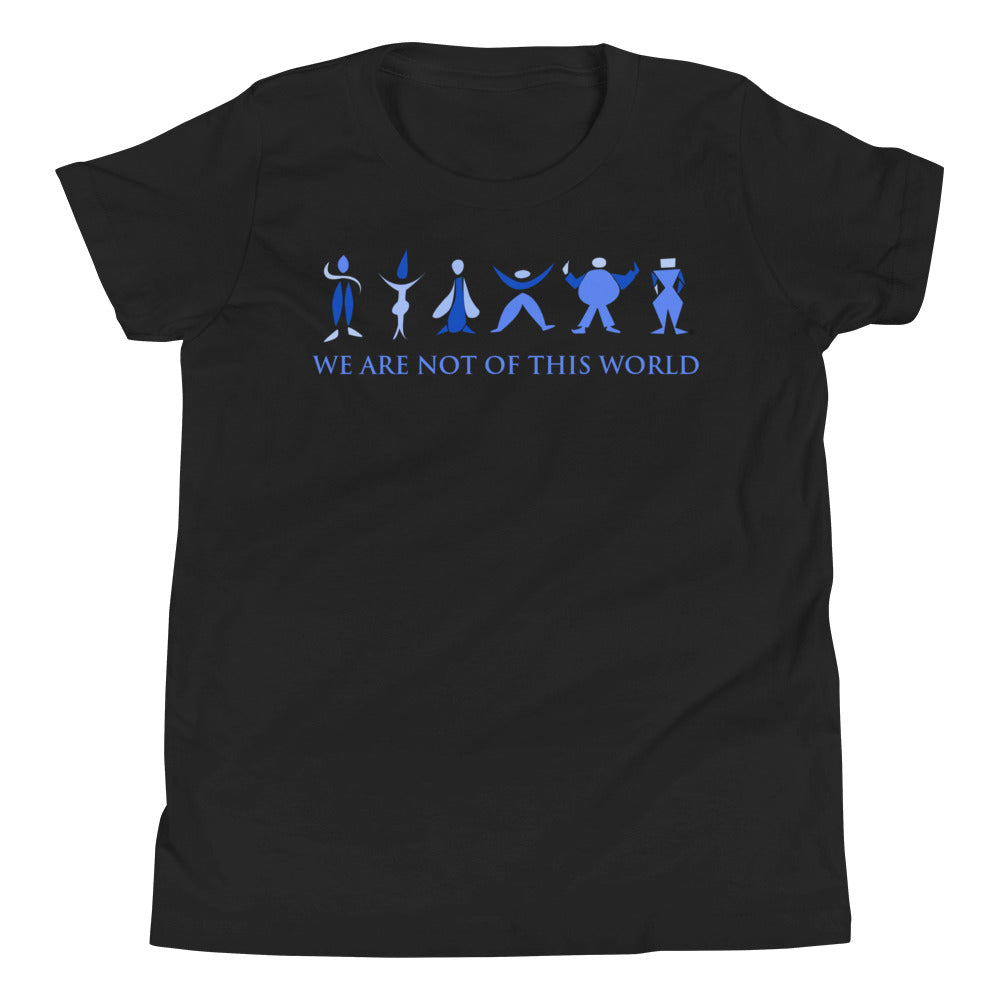 We Are Not Of This World Youth Short Sleeve T-Shirt