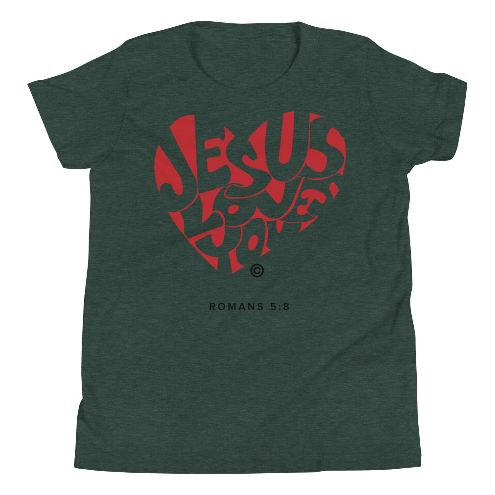 Jesus Loves You Youth Short Sleeve T-Shirt