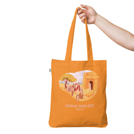 Lazarus, Come Out! Organic Fashion Tote Bag