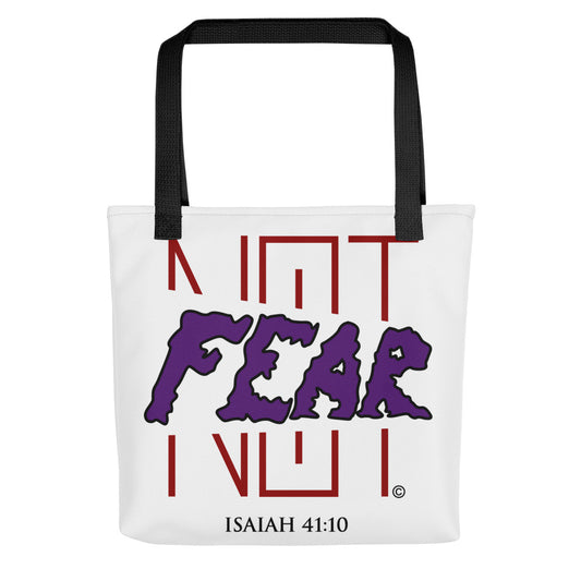 Fear Not Tote Bag