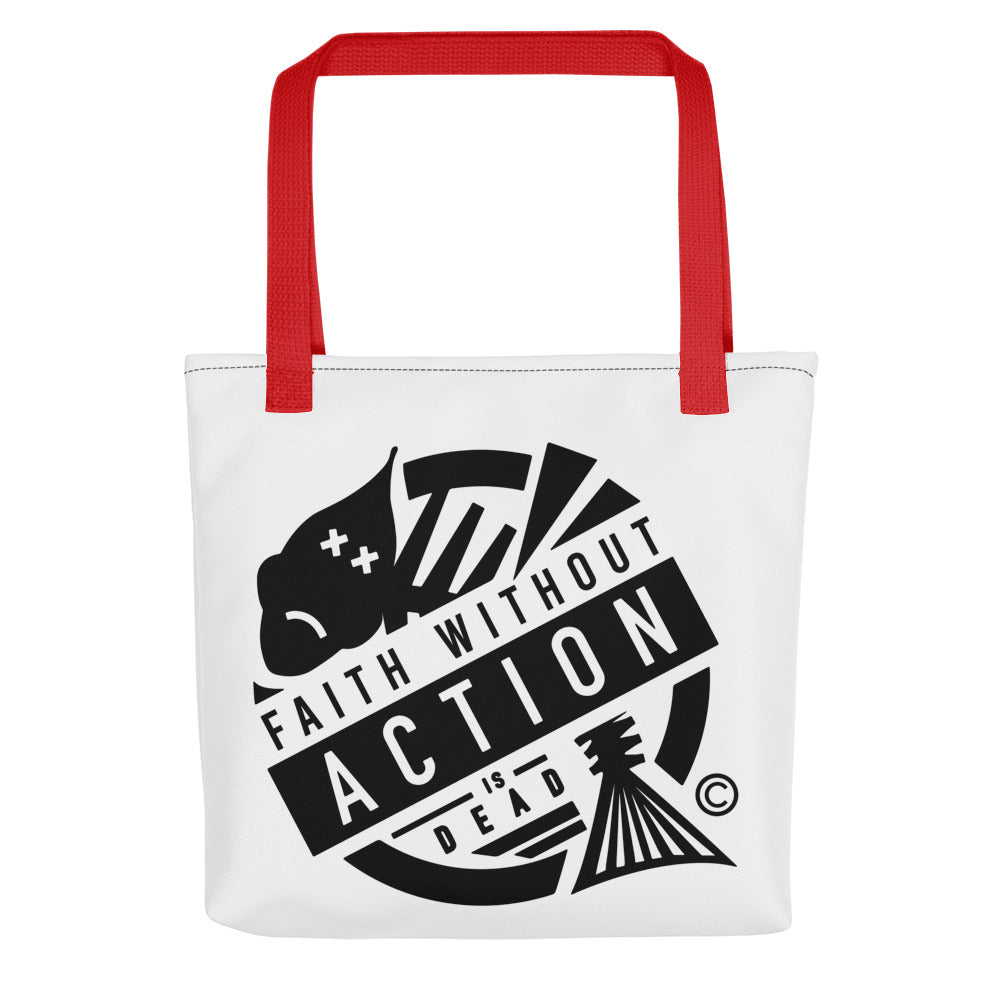 Faith Without Action Tote bag