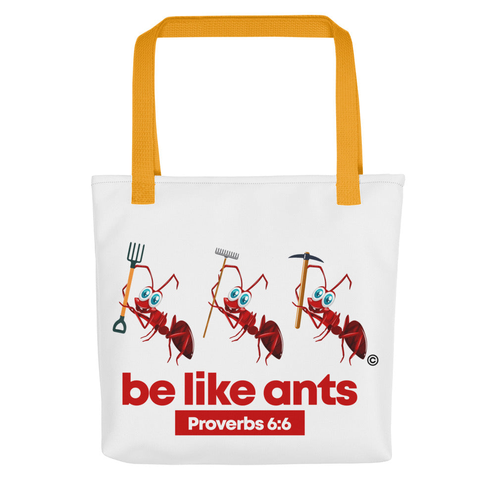 Be Like Ants Tote bag