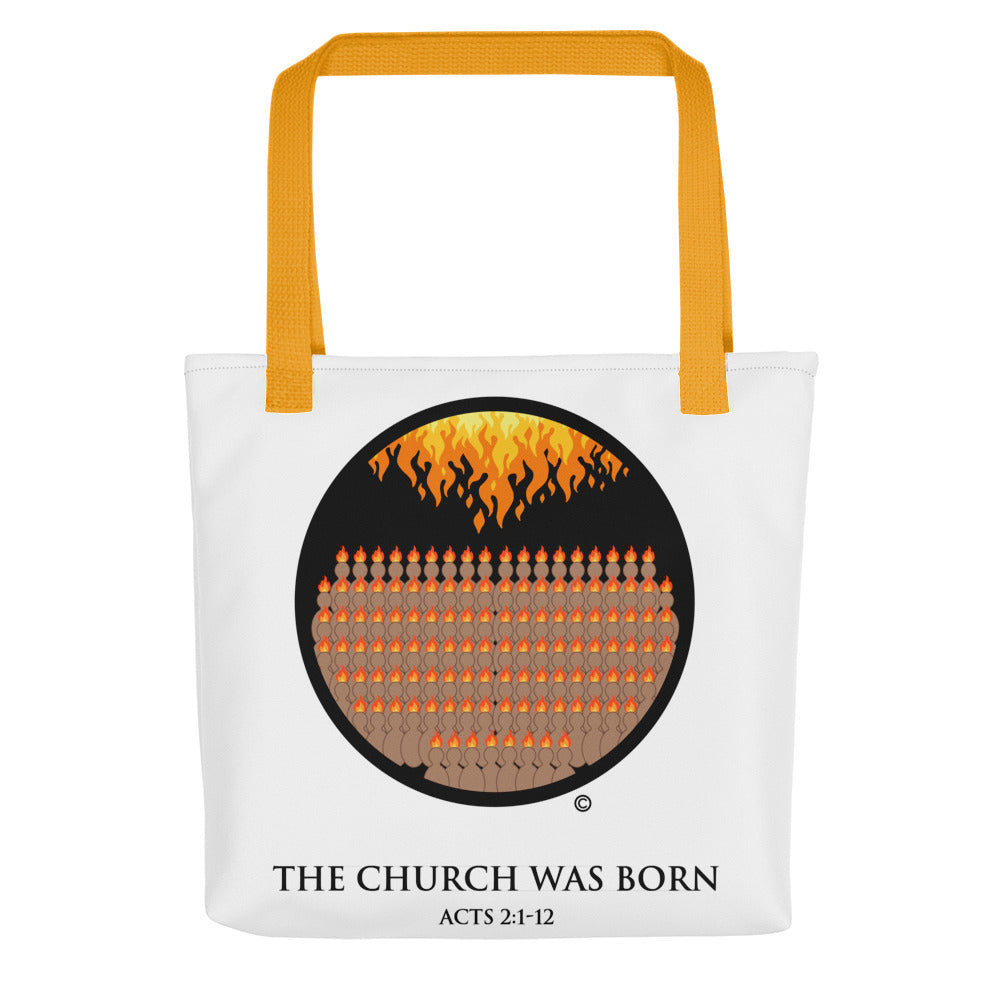 The Church was Born Tote bag