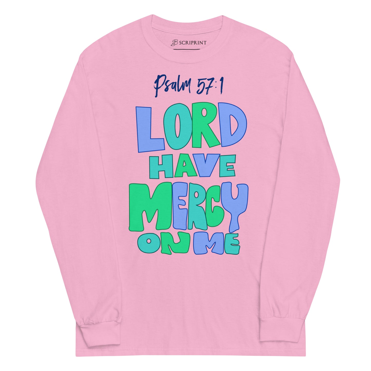 Lord Have Mercy Men’s Long Sleeve Shirt