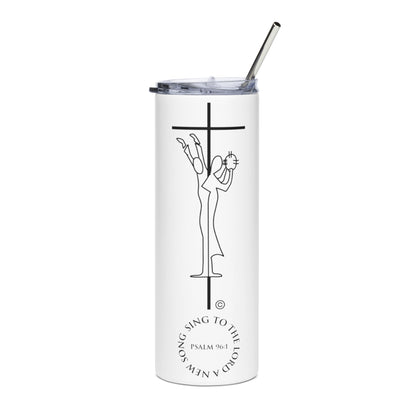 Sing to the Lord Stainless Steel Tumbler