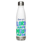Lord Have Mercy Stainless Steel Water Bottle