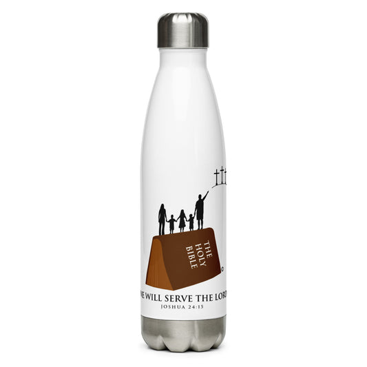 We Will Serve the Lord Stainless Steel Water Bottle