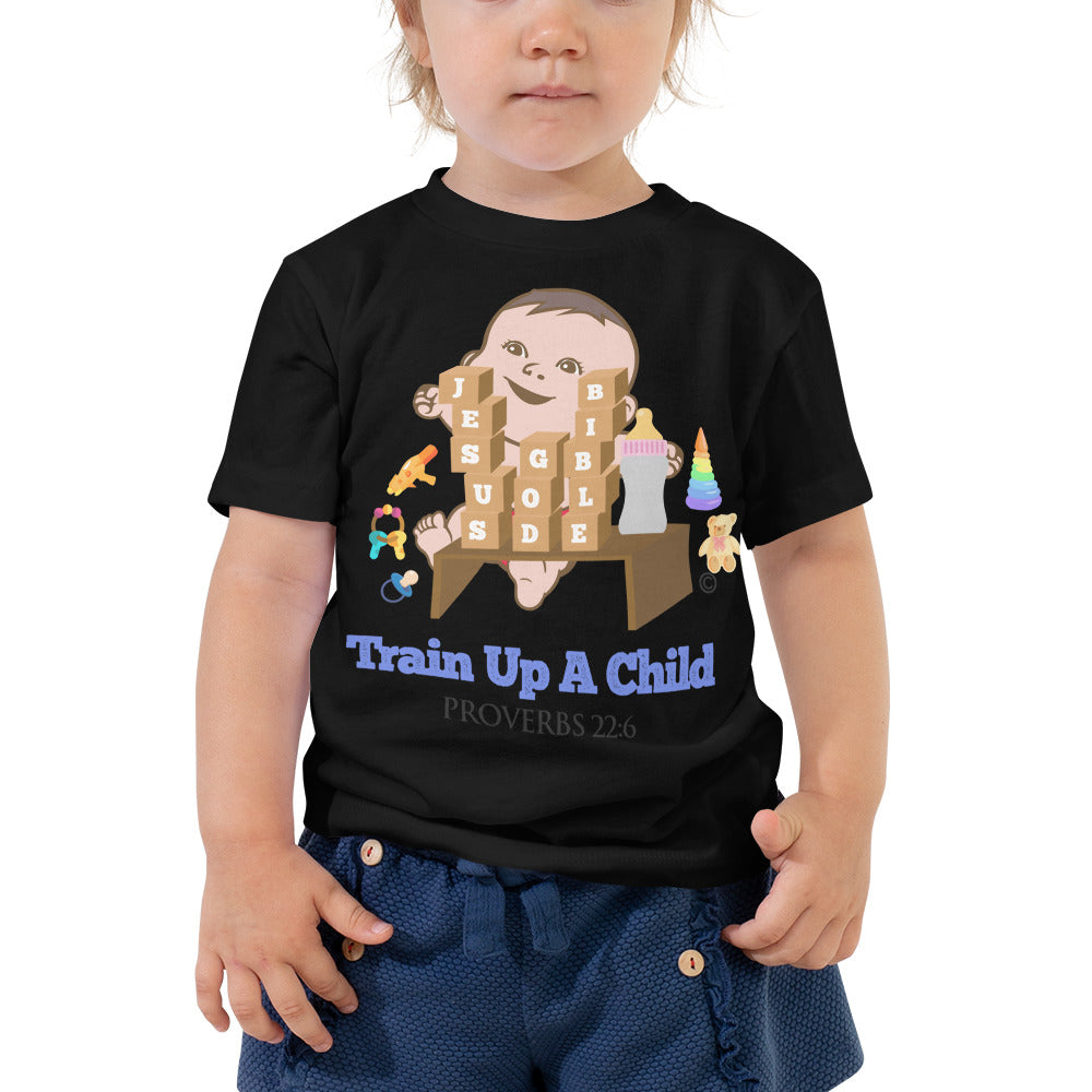 Train Up a Child Toddler Short Sleeve Tee