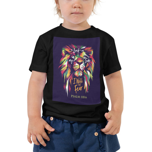 I Will Not Fear Toddler Short Sleeve Tee