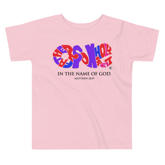 In the Name of God Toddler Short Sleeve Tee