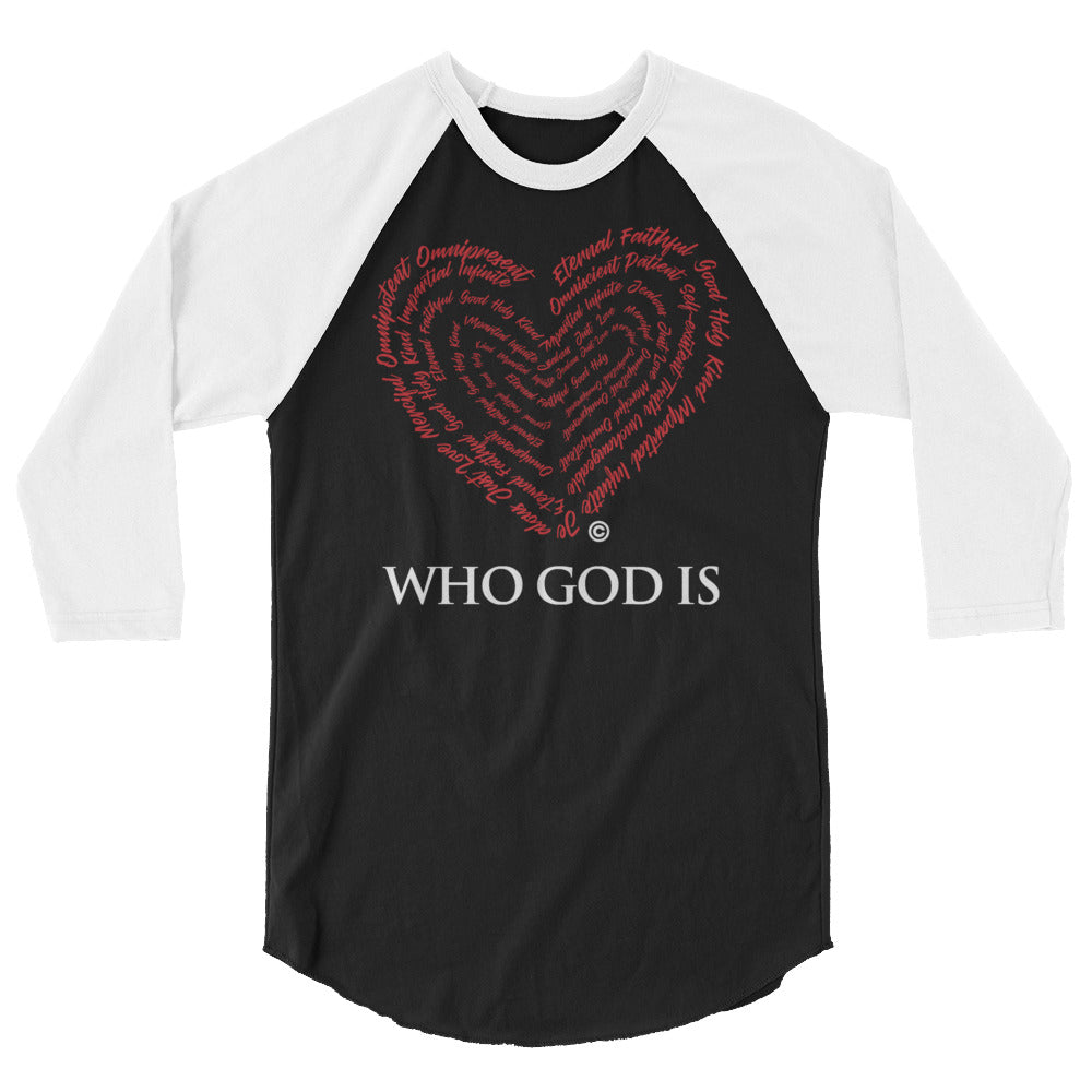 Who God Is Dark-Colored Women's 3/4 Sleeve Raglan Shirt