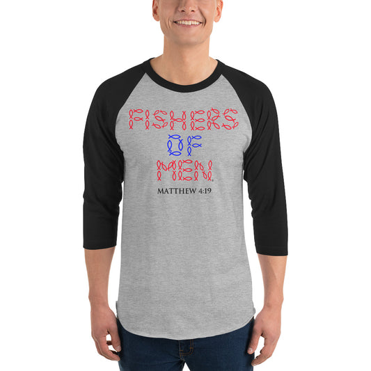 Fishers of Men 3/4 Sleeve Raglan Shirt