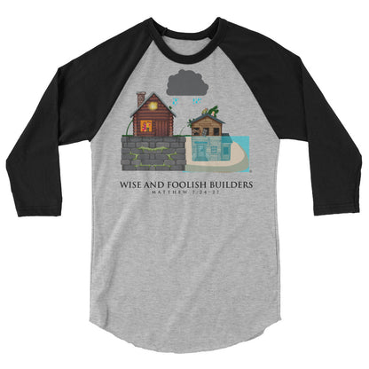 Wise and Foolish Builders Men's 3/4 Sleeve Raglan Shirt