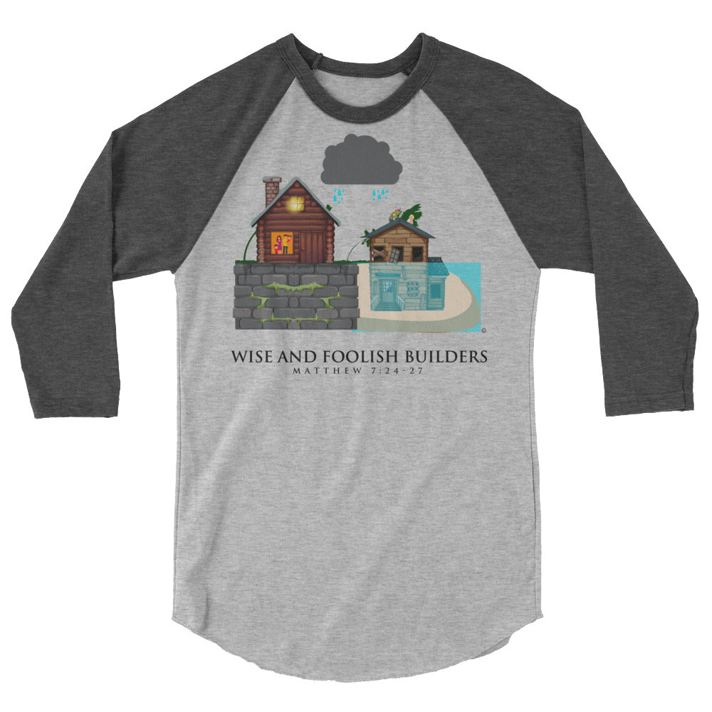 Wise and Foolish Builders Men's 3/4 Sleeve Raglan Shirt