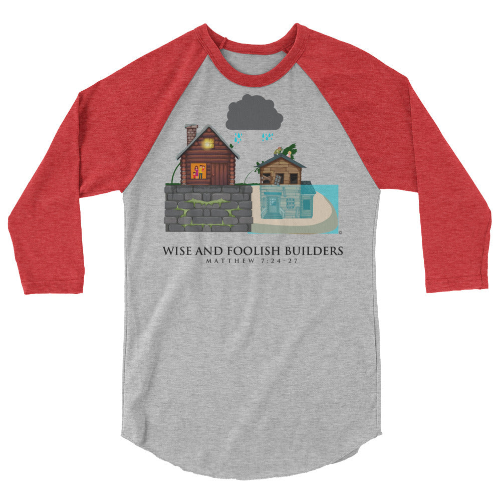 Wise and Foolish Builders Men's 3/4 Sleeve Raglan Shirt