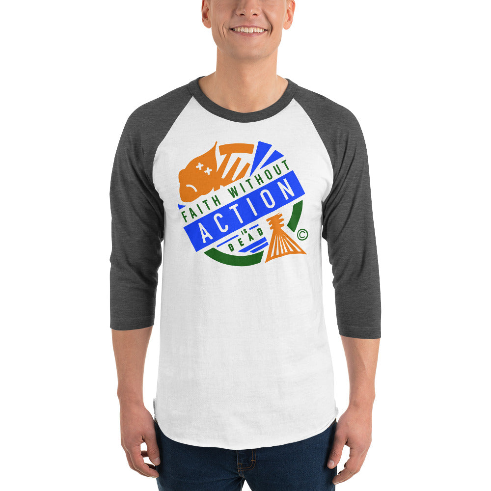 Faith Without Action is Dead Men's 3/4 Sleeve Raglan Shirt