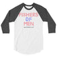 Fishers of Men 3/4 Sleeve Raglan Shirt