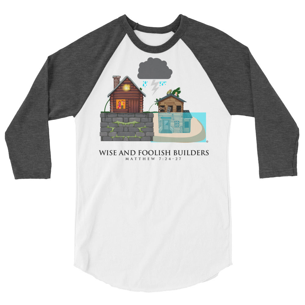 Wise and Foolish Builders Men's 3/4 Sleeve Raglan Shirt