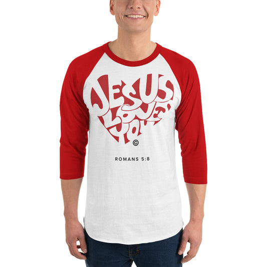 Jesus Loves You Men's 3/4 Sleeve Raglan Shirt
