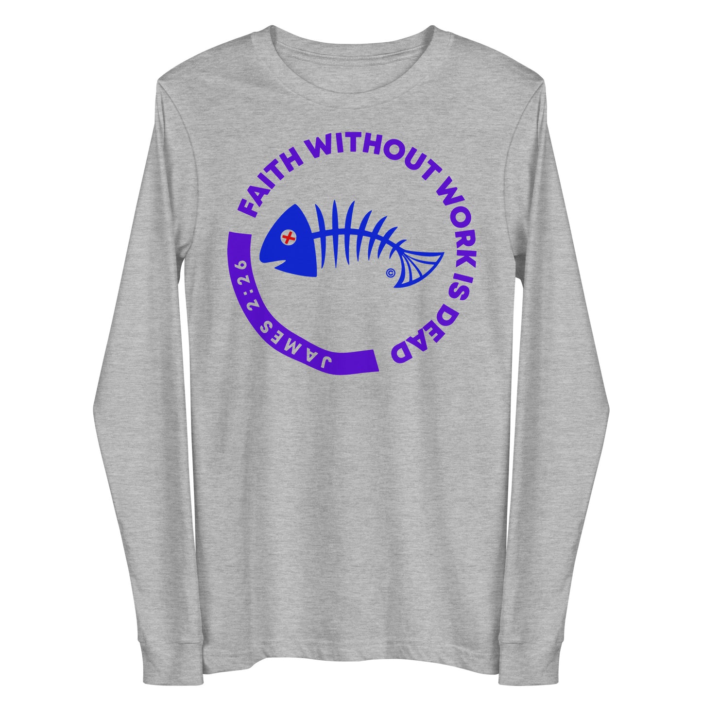Faith Without Work is Dead Women's Long Sleeve Tee
