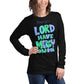 Lord Have Mercy Women's Long Sleeve Tee