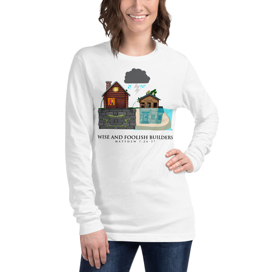 Wise and Foolish Builders Women's Long Sleeve Tee