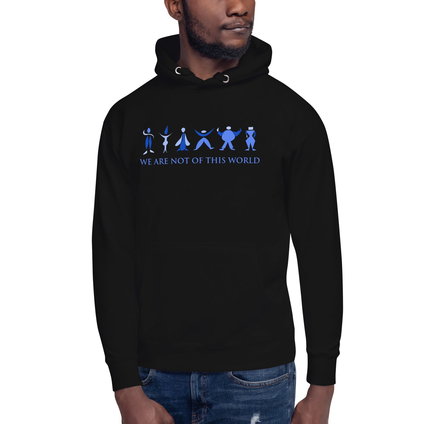 We Are Not of This World Men's Hoodie