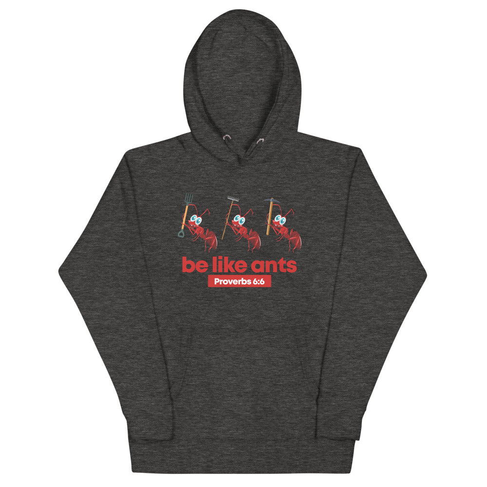 Be Like Ant Women Hoodie