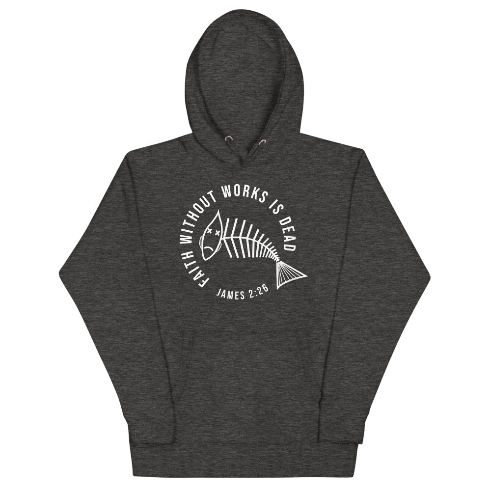 Faith Without Works Women Hoodie