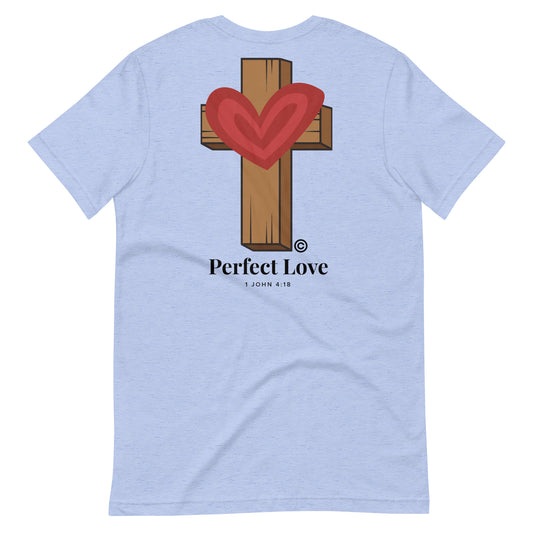 Perfect Love Unisex T-Shirt