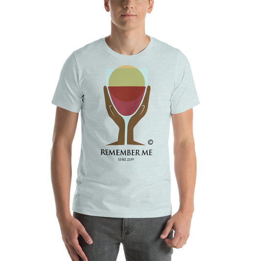 Remember Me Short-Sleeve Unisex T-Shirt