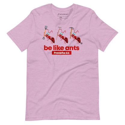 Be Like Ants Light-Colored Short-sleeve Unisex T-Shirt