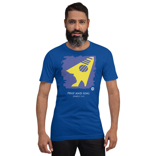 Pray and Sing Dark-Colored Unisex T-Shirt
