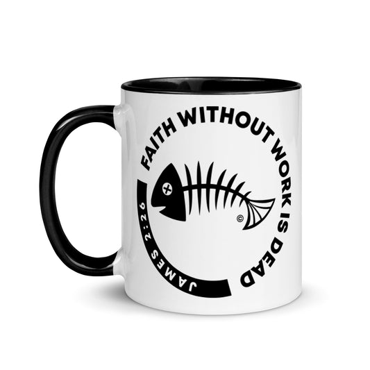 Faith Without Work Mug with Color Inside