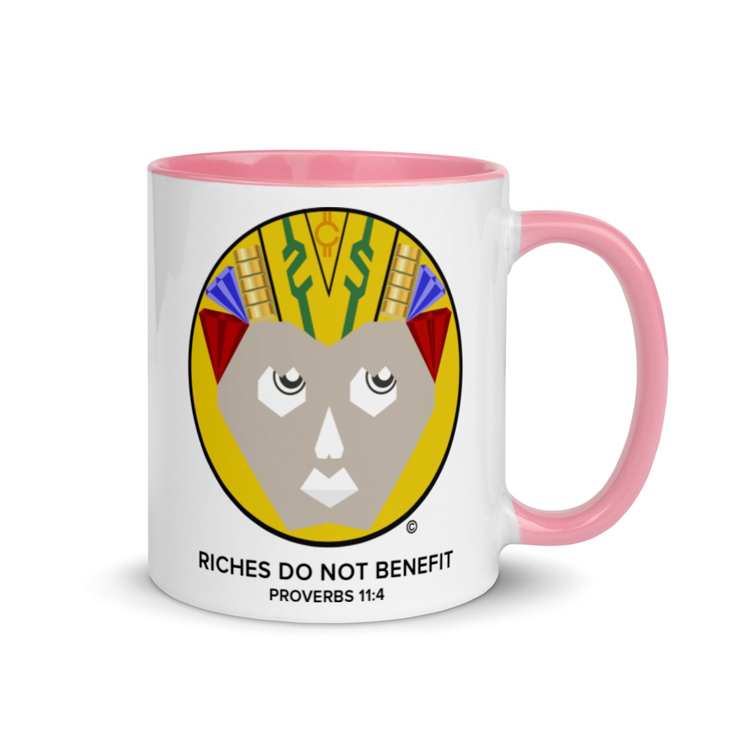 Riches Do Not Benefit Mug with Color Inside