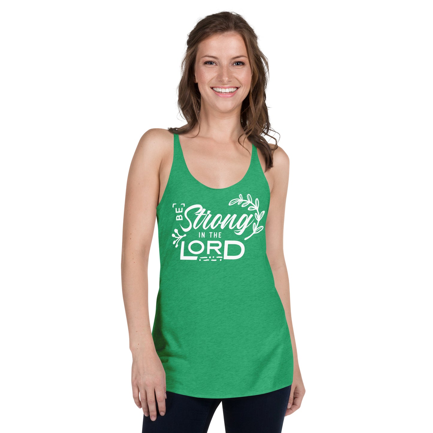 Be Strong in the Lord Women's Racerback Tank