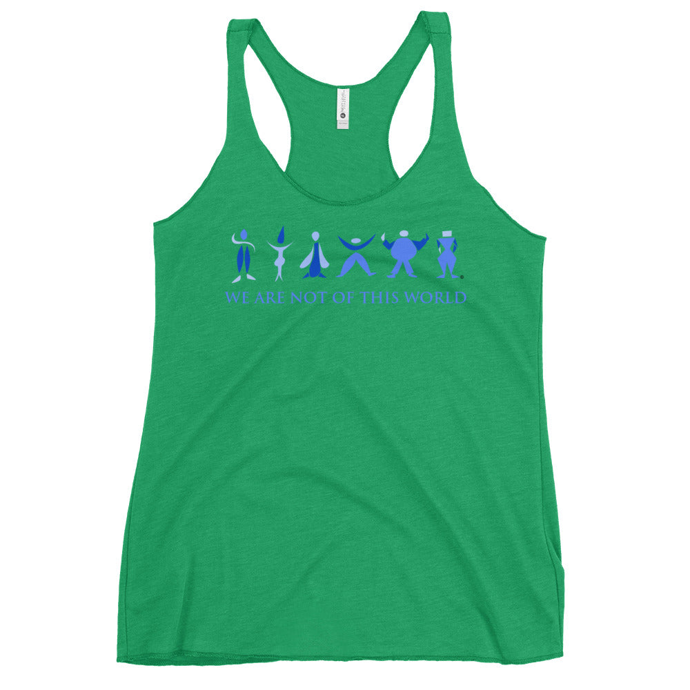 We Are Not of This World Women's Racerback Tank