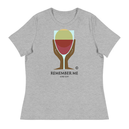 Remember Me Women's Relaxed T-Shirt