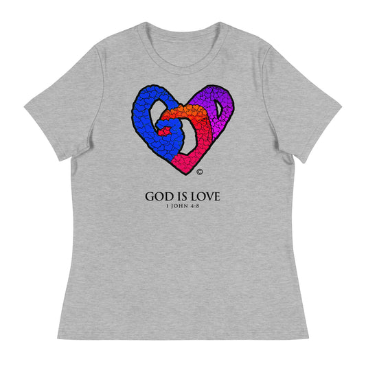 God is Love Women's Relaxed T-Shirt