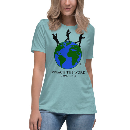 Preach the Word Women's Relaxed T-Shirt