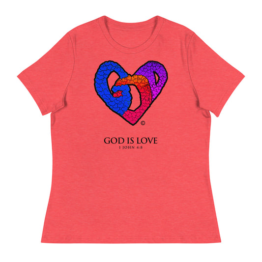 God is Love Women's Relaxed T-Shirt