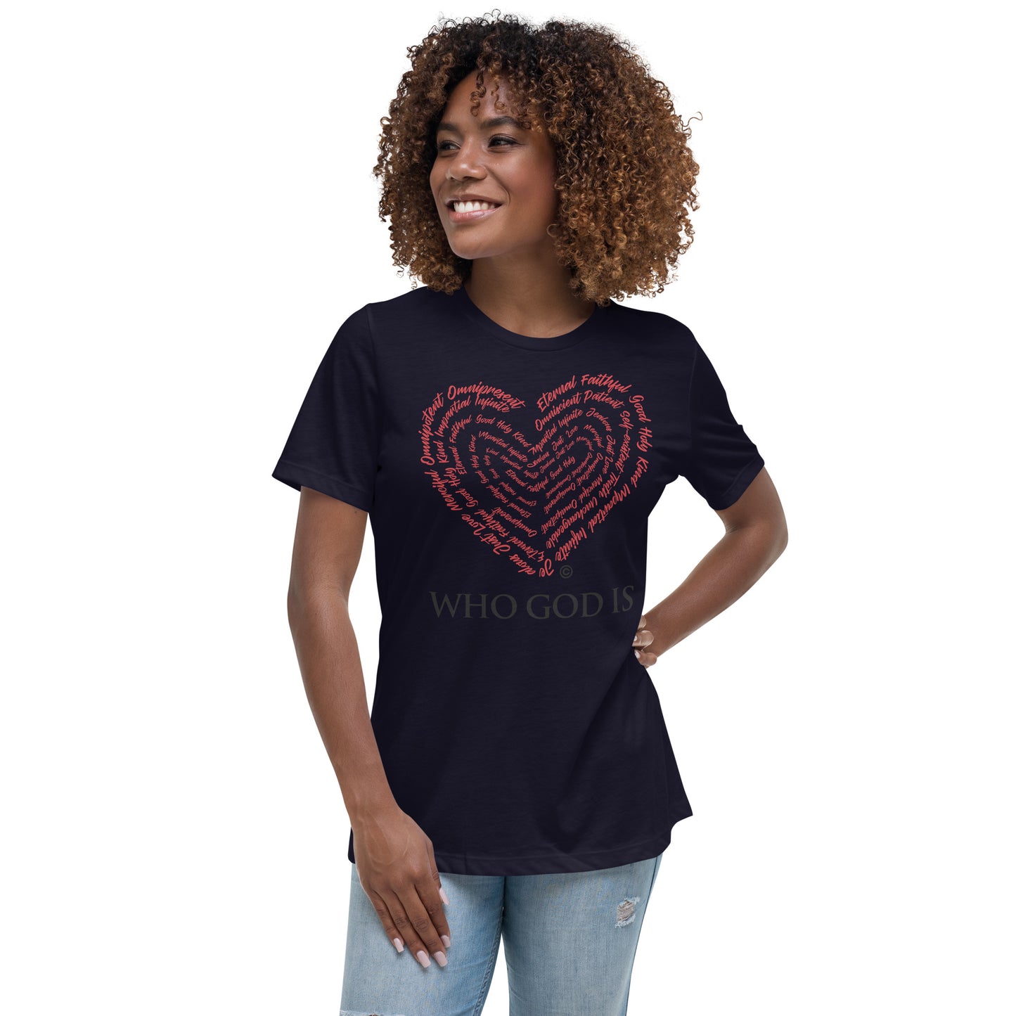 Who God Is Dark-Colored Women's Relaxed T-Shirt