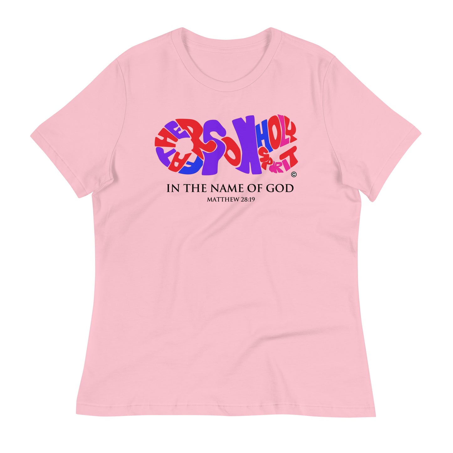 In the Name of God Women's Relaxed T-Shirt
