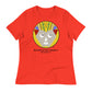 Riches Do Not Benefit Women's Relaxed T-Shirt