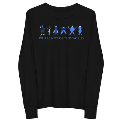 We Are Not of This World Youth Long Sleeve Tee