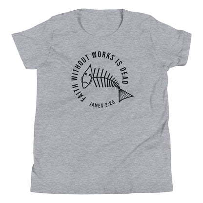 Faith Without Works (Light) Youth Short Sleeve T-Shirt