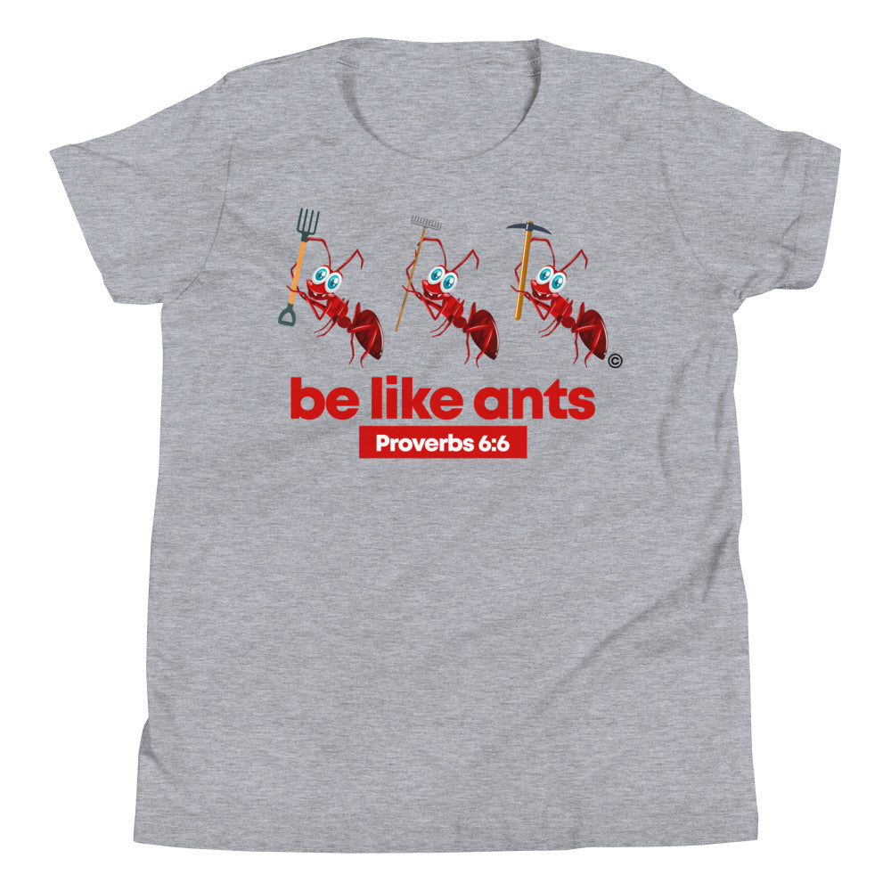 Be Like Ants Youth Short Sleeve T-Shirt